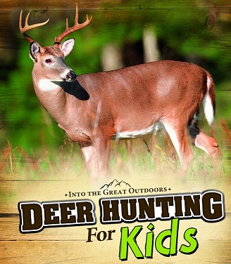 deer hunting for kids kids hunting foundation